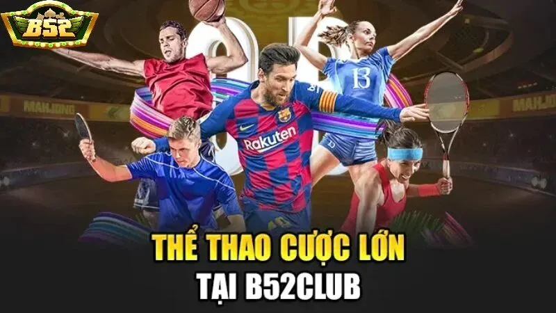 Những bộ môn được chọn nhiều nhất tại thể thao B52 Club